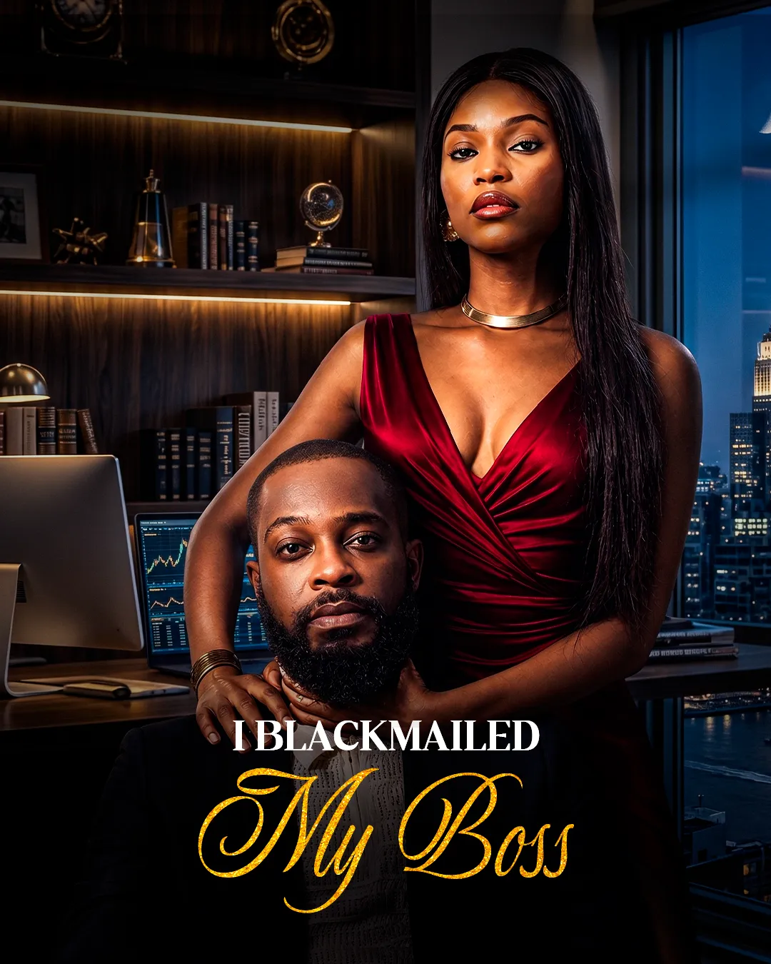 I Blackmailed My Boss poster